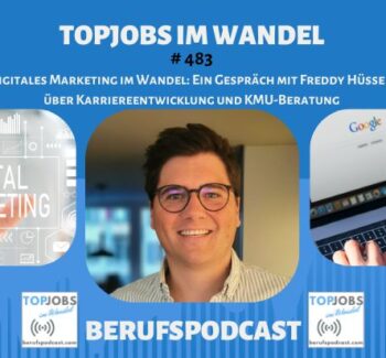 Digitales Marketing im Wandel: Ein Gespräch mit Freddy Hüsser über Karriereentwicklung und KMU-Beratung